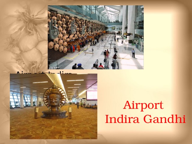 Airport Indira Gandhi